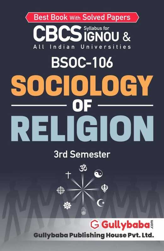 IGNOU BSOC-106 - Sociology of Religion, Latest CBCS Help Book Edition