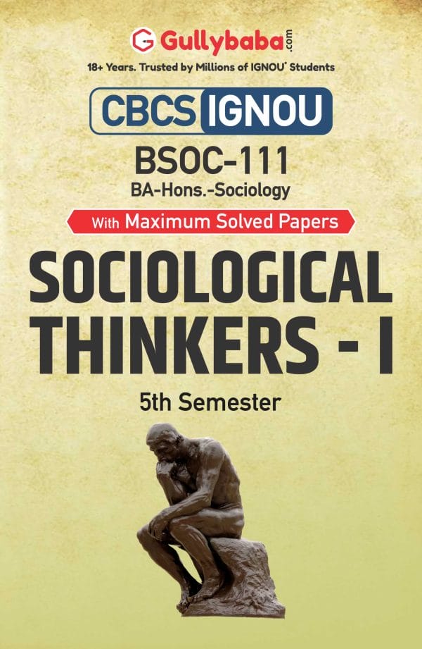 IGNOU BSOC-111 - Sociological Thinkers-I, Latest CBCS Help Book Edition