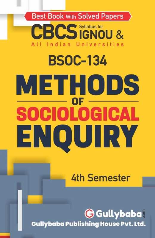 IGNOU BSOC-134 - Methods of Sociological Enquiry, Latest CBCS Help Book Edition