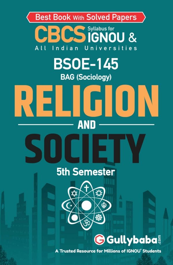 IGNOU BSOE-145 - Religion and Society, Latest CBCS Help Book Edition