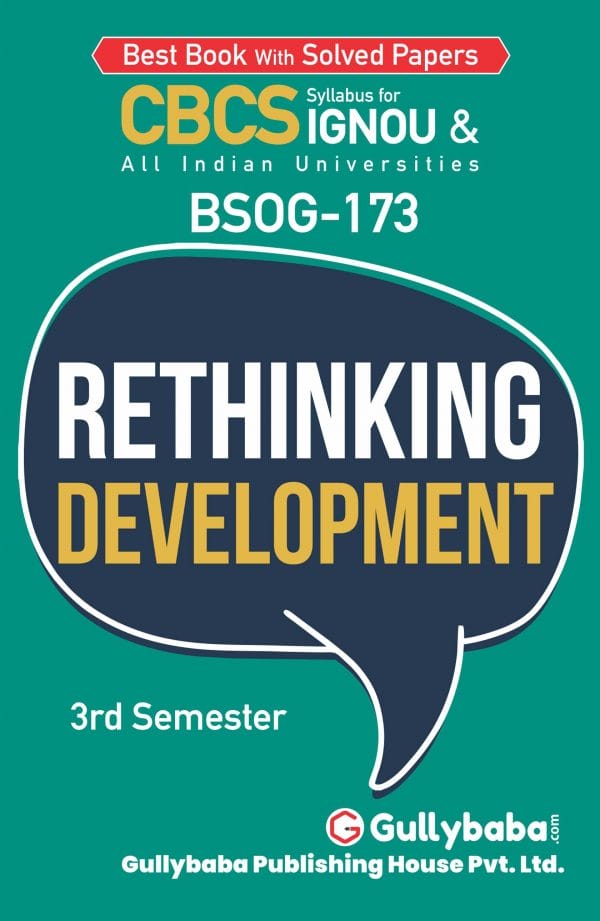IGNOU BSOG-173 - Rethinking Development, Latest CBCS Help Book Edition