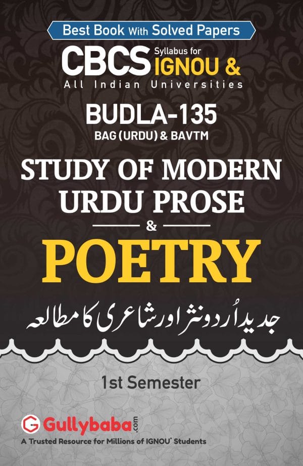 IGNOU BUDLA-135 - Study of Modern Urdu Prose & Poetry, Latest CBCS Help Book Edition