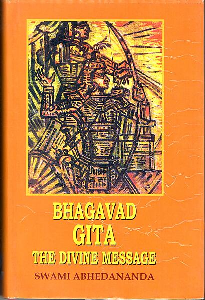 Bhagavad Gita - The Divine Message