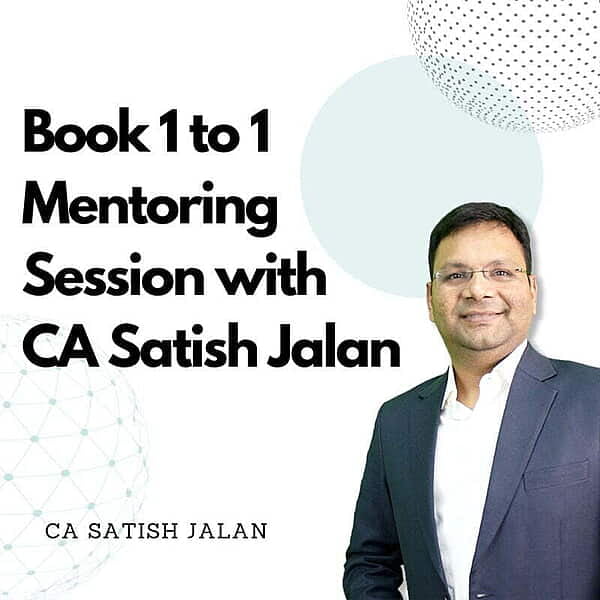Book 1 to 1 Mentoring Session for CMA Final with CA Satish Jalan Book 1 to 1 Mentoring Session for CMA Final with CA Satish Jalan