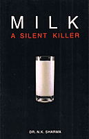 Milk-Silent Killer - N K Sharma Milk-Silent Killer - N K Sharma