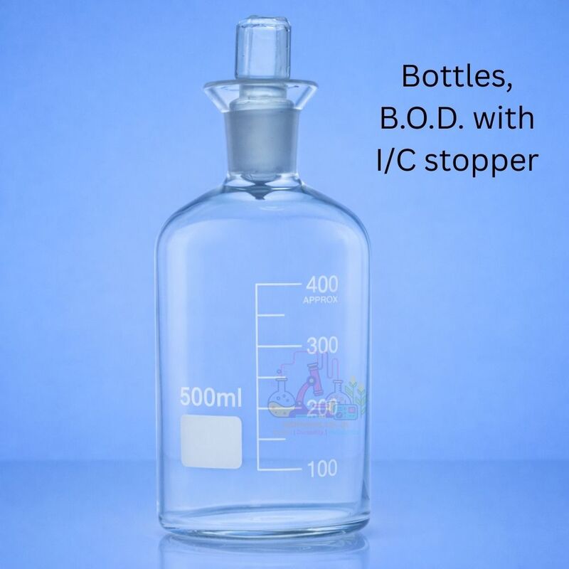 Bottles, B.O.D. with I/C stopper
