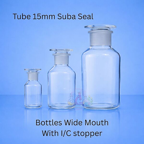 Bottles Wide Mouth with I/C stopper - Tube 15mm Suba Seal