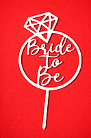 Bride To Be cake topper