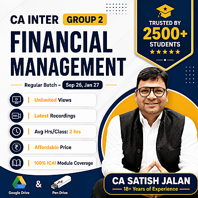 CA Inter Financial Management (Group 2) By CA Satish Jalan