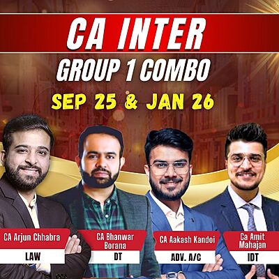 CA Inter Group 1 Combo - Adv Accounting (CA Aakash Kandoi) + LAW (CA Arjun Chhabra) + DT (CA Bhanwar Borana) + IDT (CA Amit Mahajan) CA Inter Group 1 Combo - Adv Accounting (CA Aakash Kandoi) + LAW (CA Arjun Chhabra) + DT (CA Bhanwar Borana) + IDT (CA Amit Mahajan)