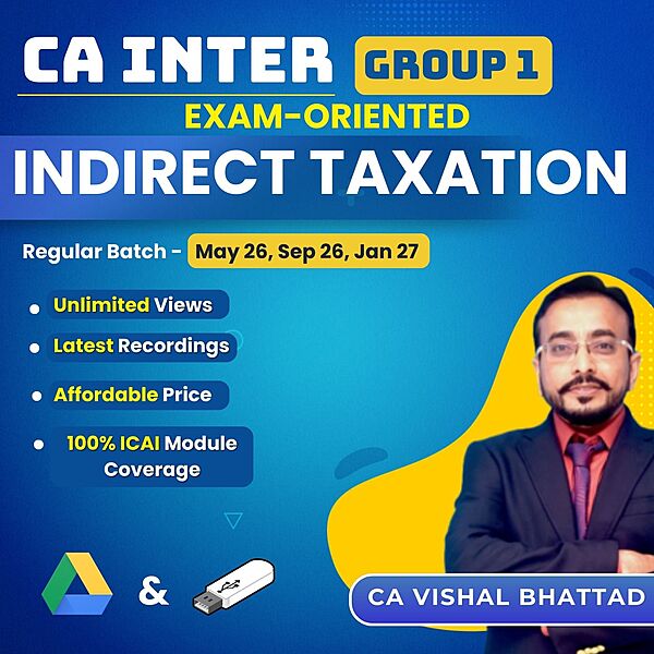 CA Inter IDT (Group 1) - Exam Oriented - by CA Vishal Bhattad