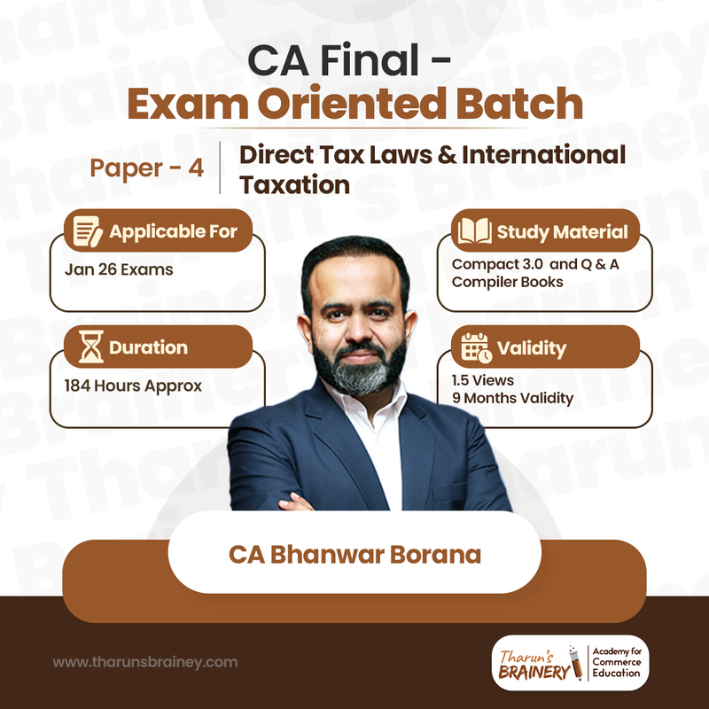 CA Final Direct Tax Exam Oriented Batch