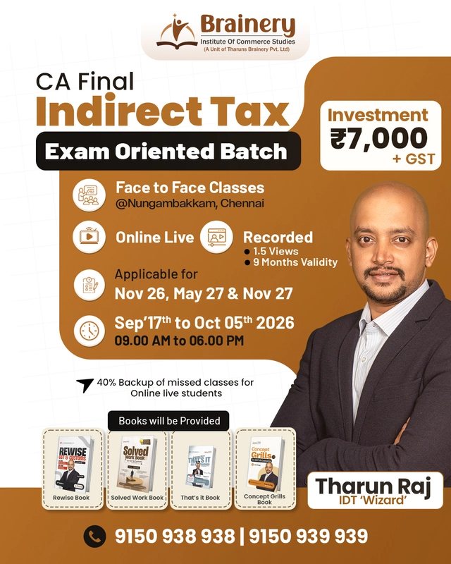 CA Final – Indirect Tax Laws | Exam Oriented Batch – Nov 26 / May 27 / Nov 27 Exams