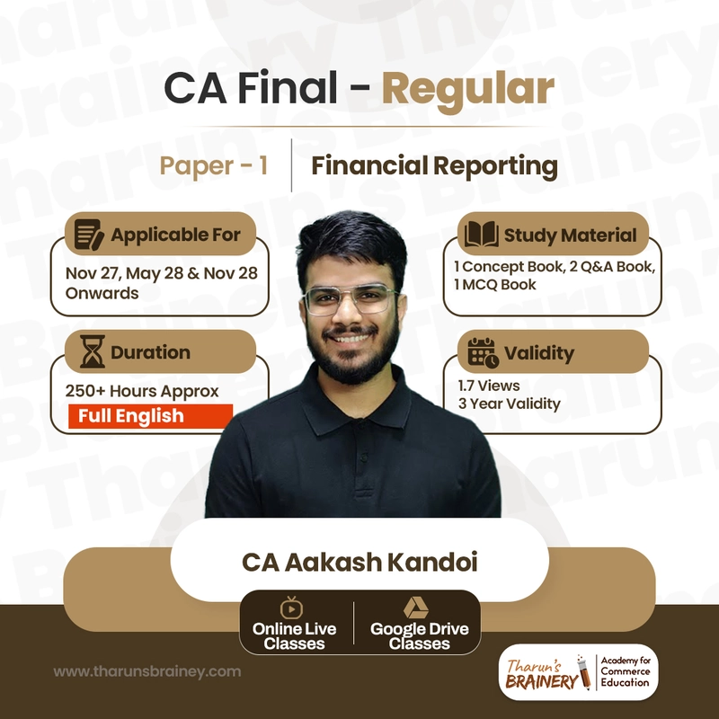 CA Final – Financial Reporting | Regular Batch | Full English | Nov 27, May 28 & Nov 28 Onwards