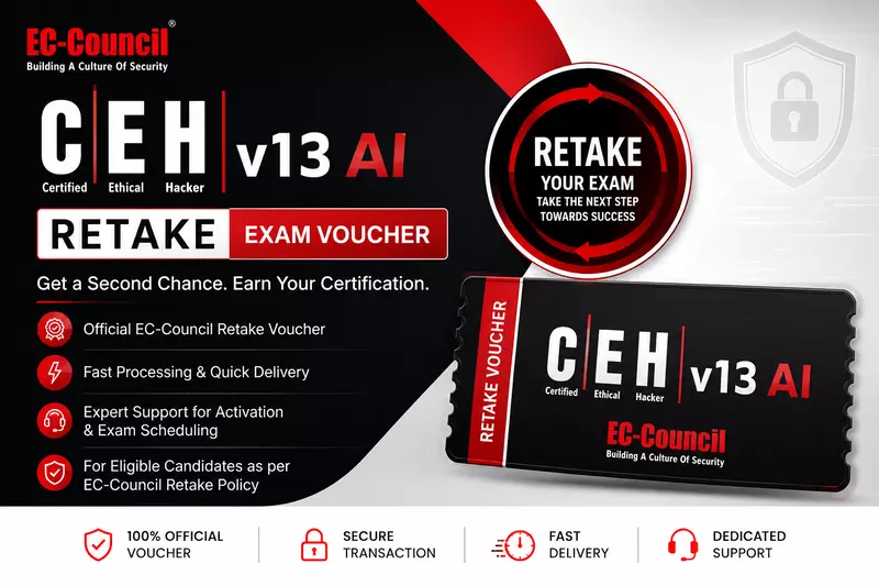 Certified Ethical Hacker (CEHv13 AI) Retake Exam Voucher