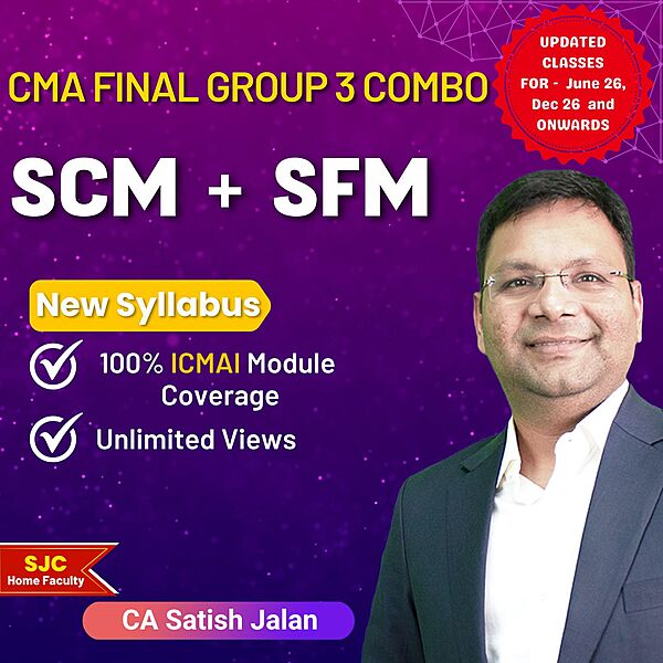 CMA Final SCM + SFM (Group 3 ) Combo By CA Satish Jalan CMA Final SCM + SFM (Group 3 ) Combo By CA Satish Jalan