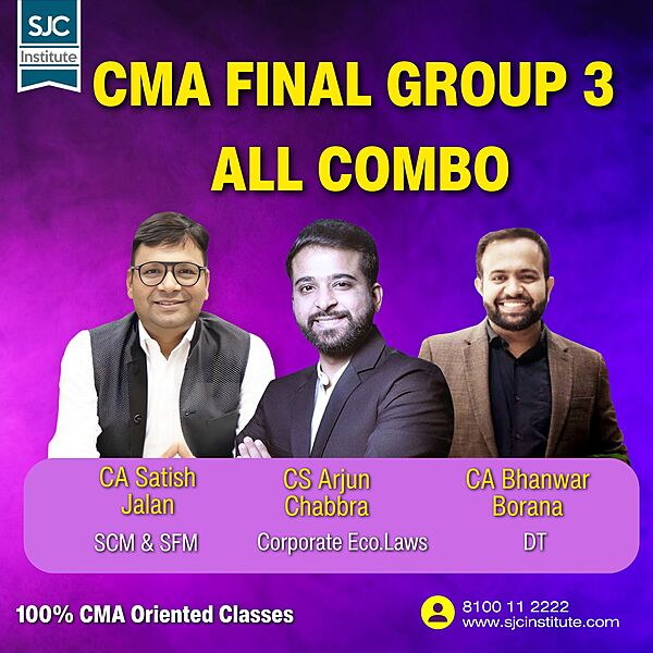 CMA Final Group 3 All Combo By CS Arjun Chabbra, CA Satish Jalan, CA Bhanwar Borana