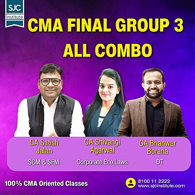 CMA Final Group 3 All Combo By CA Shivangi Agarwal, CA Satish Jalan, CA Bhanwar Bo
