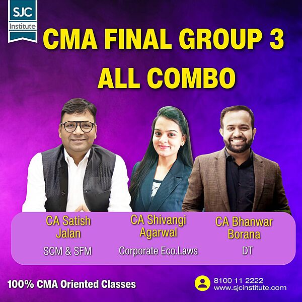 CMA Final Group 3 All Combo By CA Shivangi Agarwal, CA Satish Jalan, CA Bhanwar Bo