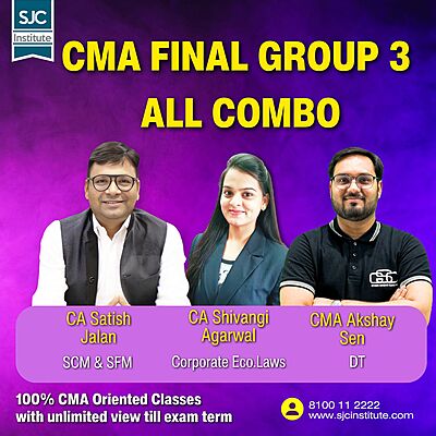 CMA Final Group 3 All Combo By CA Shivangi Agarwal, CA Satish Jalan, CMA Akshay Sen