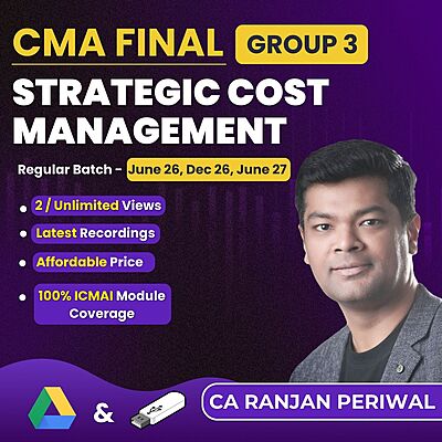 CMA Final Strategic Cost Management (Group 3) By CA Ranjan Periwal CMA Final Strategic Cost Management (Group 3) By CA Ranjan Periwal