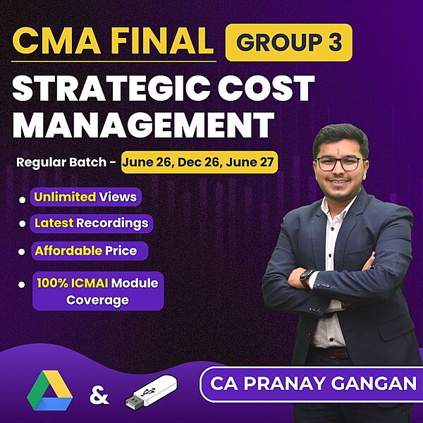 CMA Final Strategic Cost Management SCM(Group 3) by CA Pranay Gangan