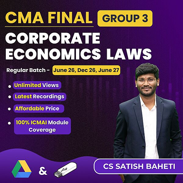 CMA Final Corporate Economic Laws (Group 3) By CS Satish Baheti