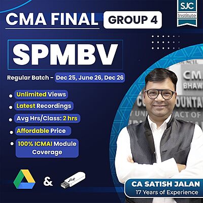 CMA Final SPMBV (Group 4) by CA Satish Jalan