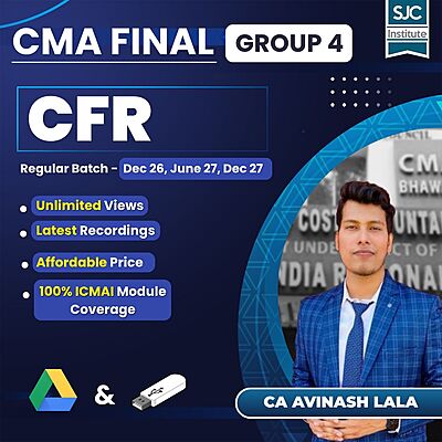 CMA Final CFR (Group 4) by CA Avinash Lala