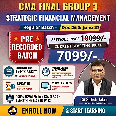 CMA Final Strategic Financial Management (Group 3) by CA Satish Jalan