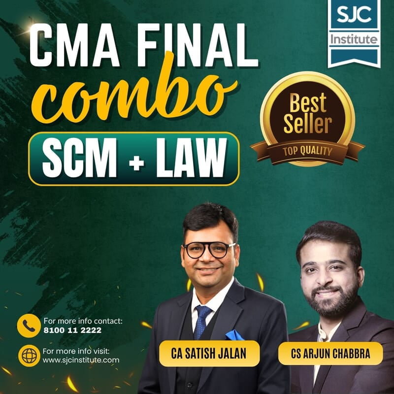 CMA Final Combo SCM + Corporate Law By CA Satish Jalan & CS Arjun Chhabra