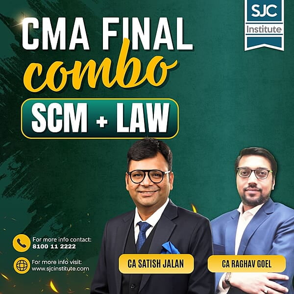 CMA Final Combo SCM + Corporate Law By CA Satish Jalan & CA Raghav Goel