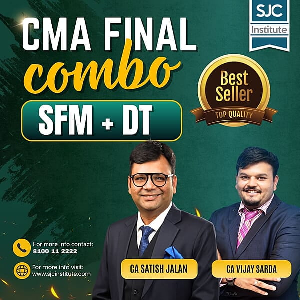 CMA Final Combo SFM + DT By CA Satish Jalan & CA Vijay Sarda
