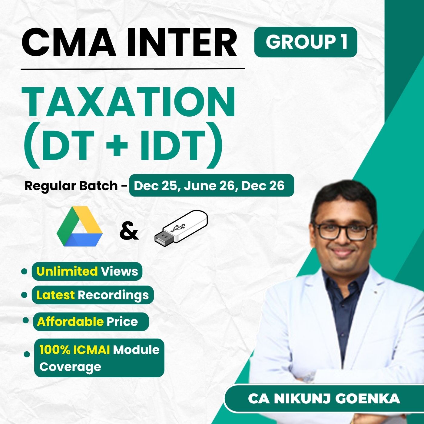 CMA Inter Taxation (Group 1) By CA Nikunj Goenka