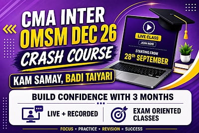CMA Inter OMSM Crash Course for Dec 26