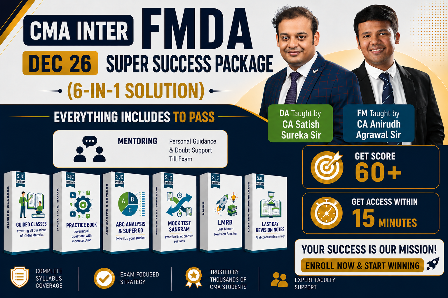 CMA Inter FMDA Dec 26 – Super Success Package of 6 Solution in 1 Combo - Aim 60+ Marks - DA Taught by CA Satish Sureka Sir & FM Taught by CA Anirudh Singhania