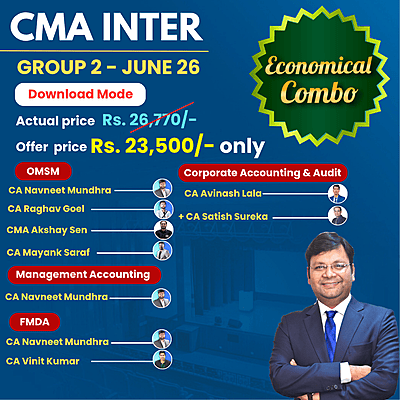 CMA Inter Group 2 Combo June 25 - Student Jaise Chahey - Download Mode - Economical