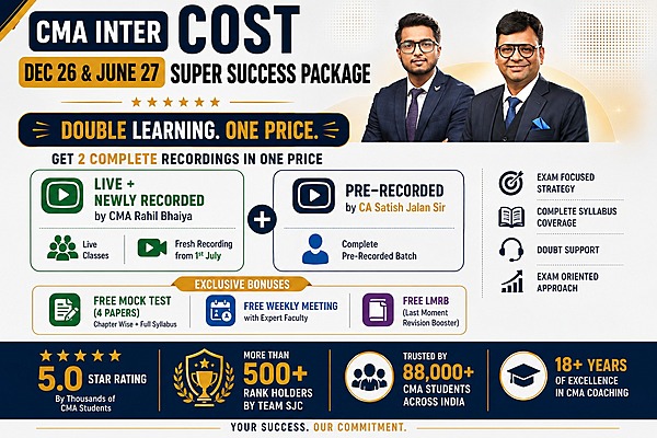CMA Inter Cost Accounting Latest Batch For Dec 26 & June 27 By SJC Team - Build to make you Pass CMA Inter Cost Accounting Latest Batch For Dec 26 & June 27 By SJC Team - Build to make you Pass