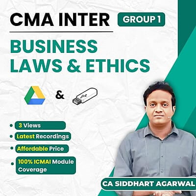 CMA Inter Business Laws and Ethics (Group 1) By CA Siddharth Agarwal For Dec 26 & June 27 Exams