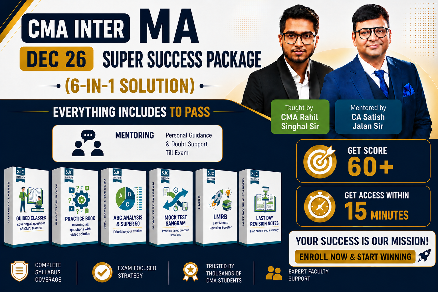 CMA Inter Management Accounting Dec 26 – Super Success Package of 6 Solution in 1 Combo - Aim 60+ Marks - Mentored by CA Satish Jalan Sir & Taught by AIR CMA Rahil Singhal