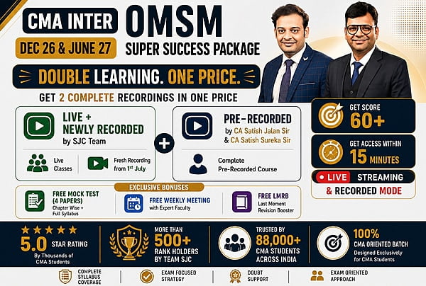 CMA Inter OMSM Latest Batch For Dec 26 & June 27 By SJC Team - Build to make you Pass CMA Inter OMSM Latest Batch For Dec 26 & June 27 By SJC Team - Build to make you Pass