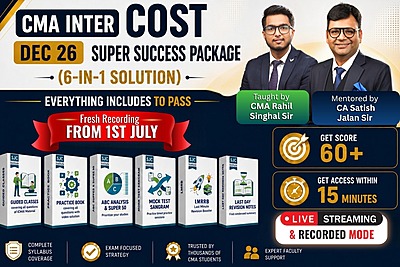 CMA Inter Cost Accounting Dec 26 – Super Success Package of 6 Solution in 1 Combo - Aim 60+ Marks - Mentored by CA Satish Jalan Sir & Taught by AIR CMA Rahil Singhal