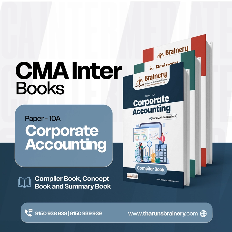CMA Intermediate – Paper 10A: Corporate Accounting | 3 Books Combo