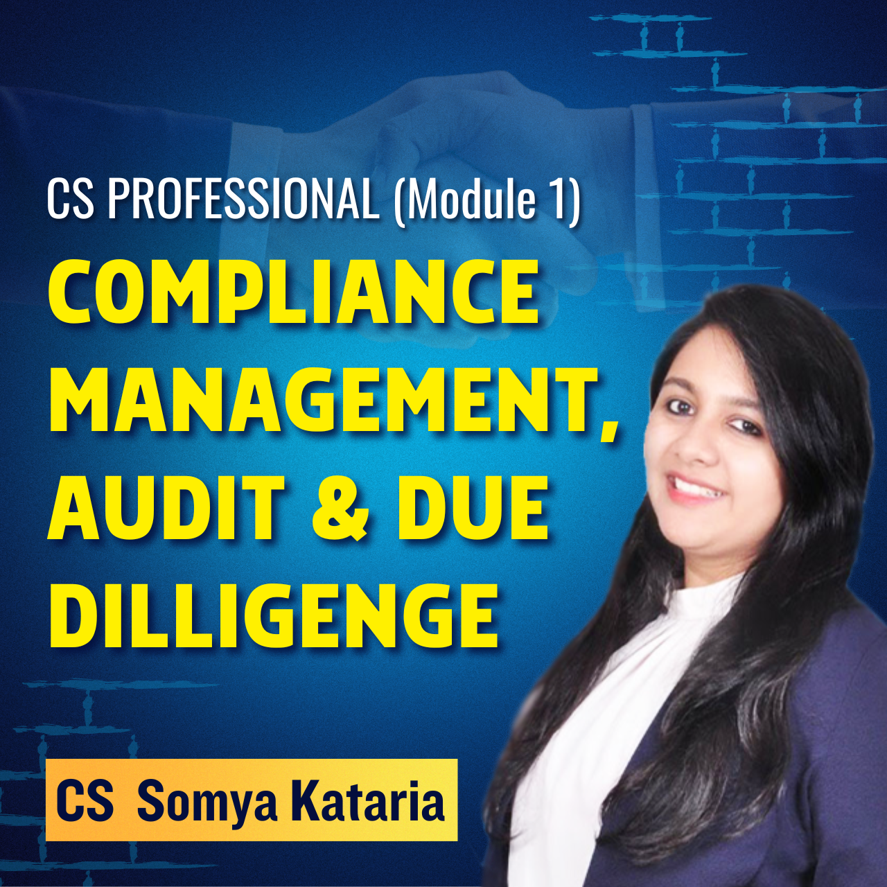 CS Professional - Compliance management,Audit and due dilligence (Module 1) By CS Somya kataria CS Professional - Compliance management,Audit and due dilligence (Module 1) By CS Somya kataria