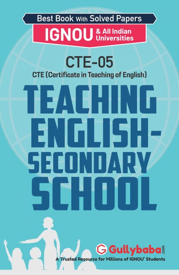 IGNOU CTE-05 - Teaching English-Secondary School, Latest Help Book Edition