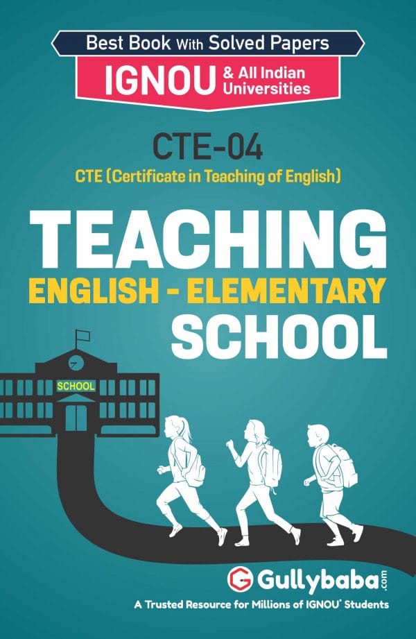 IGNOU CTE-04 - Teaching English-Elementary School, Latest Help Book Edition