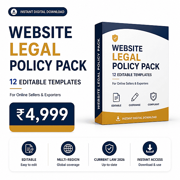 Website Legal Policy Pack – 12 Editable Templates for Online Sellers & Exporters Website Legal Policy Pack – 12 Editable Templates for Online Sellers & Exporters