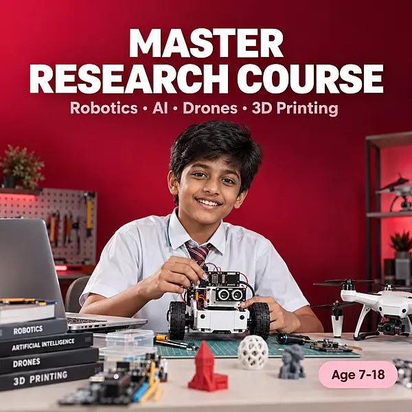 Master Research Course (MRC) – Robotics, AI, Drones & 3D Printing for Kids