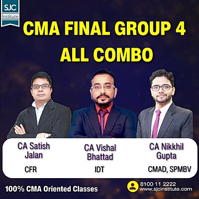 CMA Final Group 4 All Combo By CA Nikkhil Gupta, CA Santosh Kumar, CA Vishal Bhattad