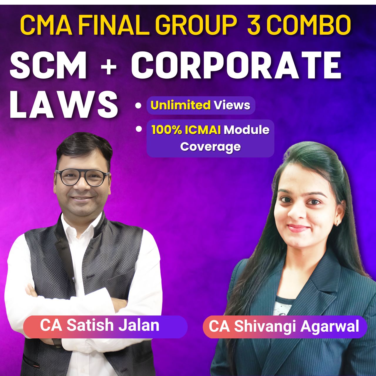 CMA Final Combo SCM + Corporate Law By CA Satish Jalan & CA Shivangi Agarwal CMA Final Combo SCM + Corporate Law By CA Satish Jalan & CA Shivangi Agarwal